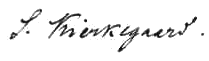 A signature, in a forward-slanting cursive script, which reads "S. Kierkegaard."