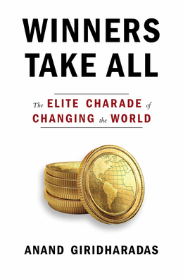 Winners Take All (Anand Giridharadas).png
